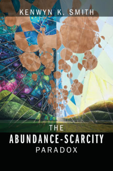 Cover of The Abundance Scarcity Paradox
