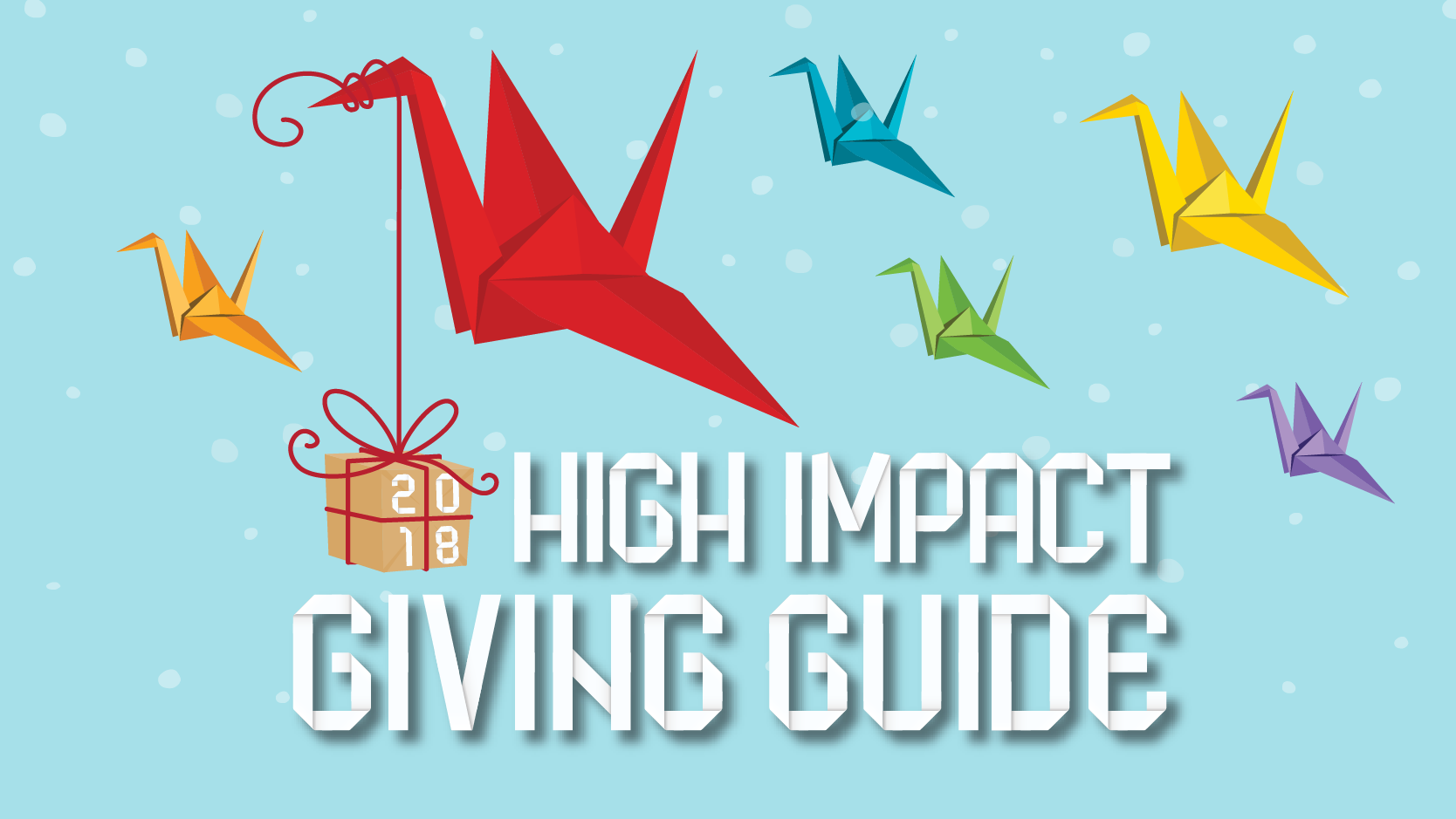 2018 High Impact Giving Guide Giving title