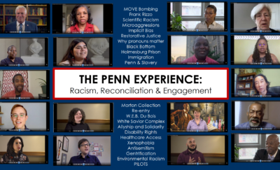 Screenshot of The Penn Experience: Racism, Reconciliation, and Engagement